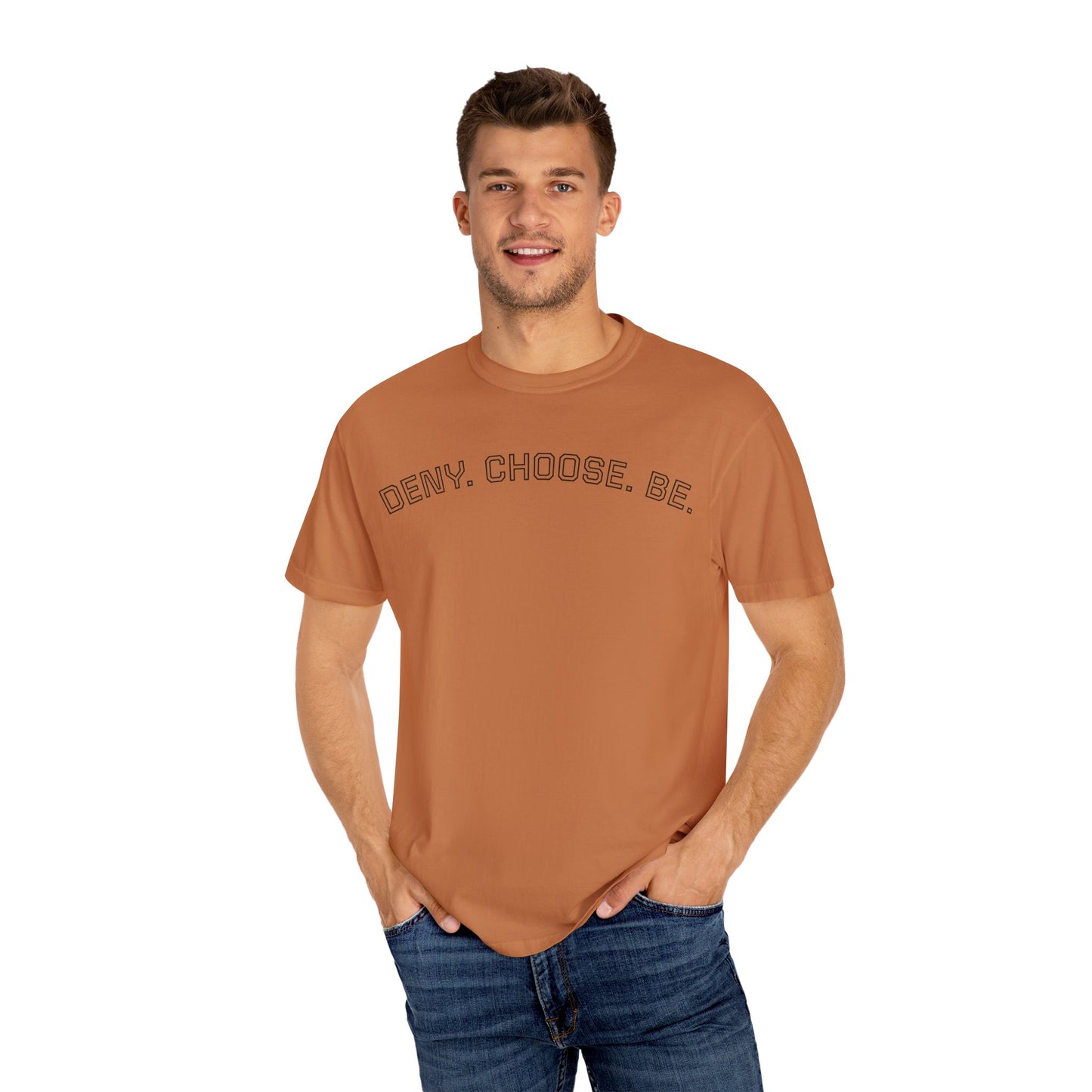 Deny. Choose. Be 2.0 - Cotton Tee