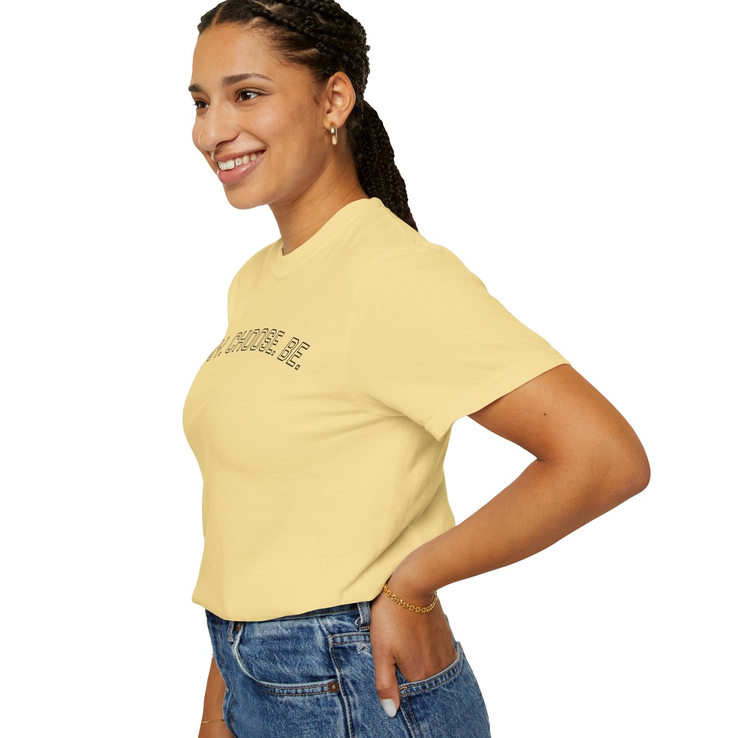 Deny. Choose. Be 2.0 - Cotton Tee