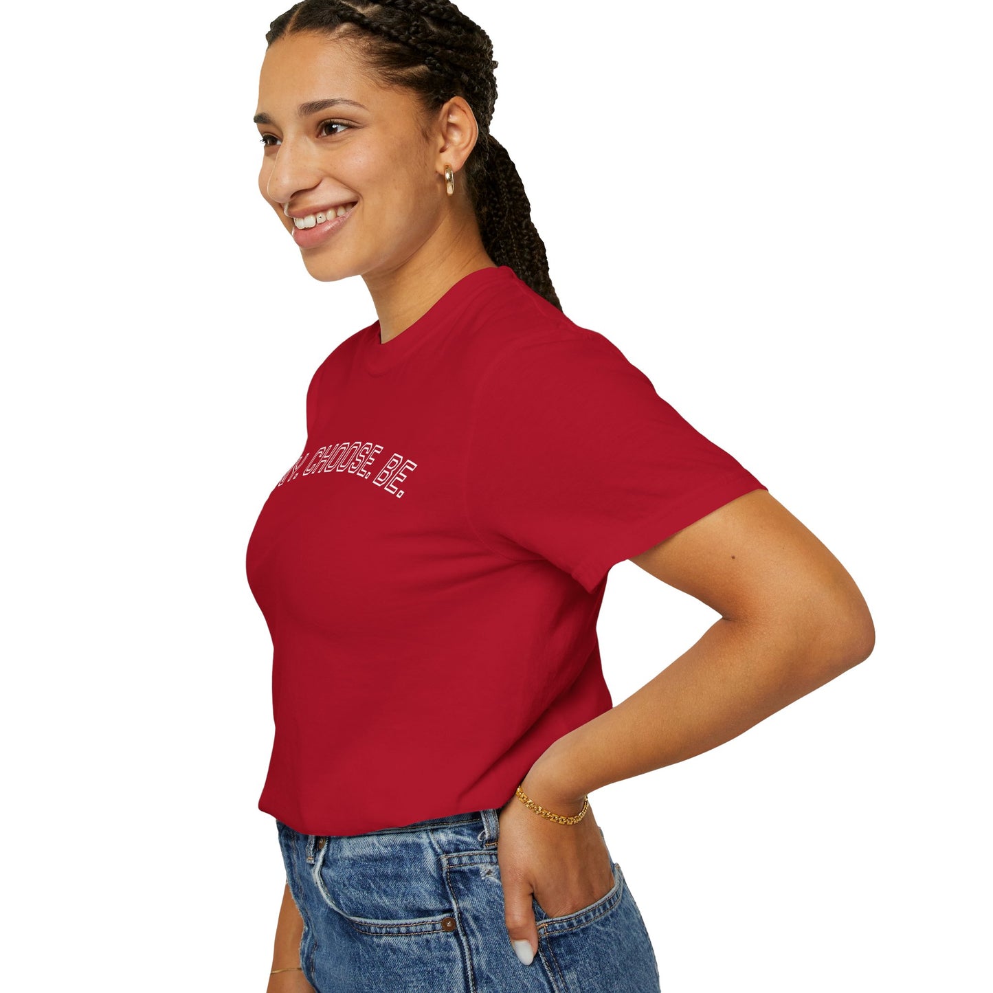 Deny. Choose. Be 2.0 - Cotton Tee