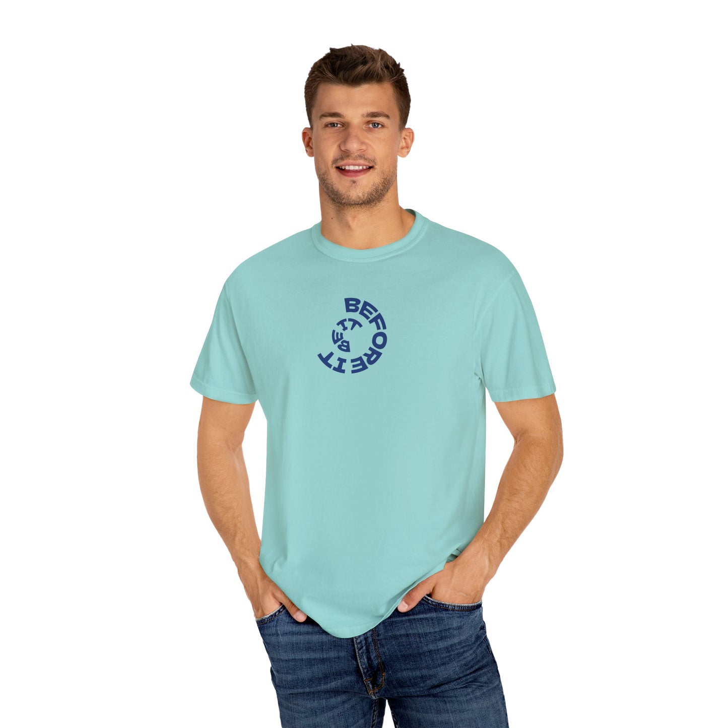 Be It Before It - Cotton Tee