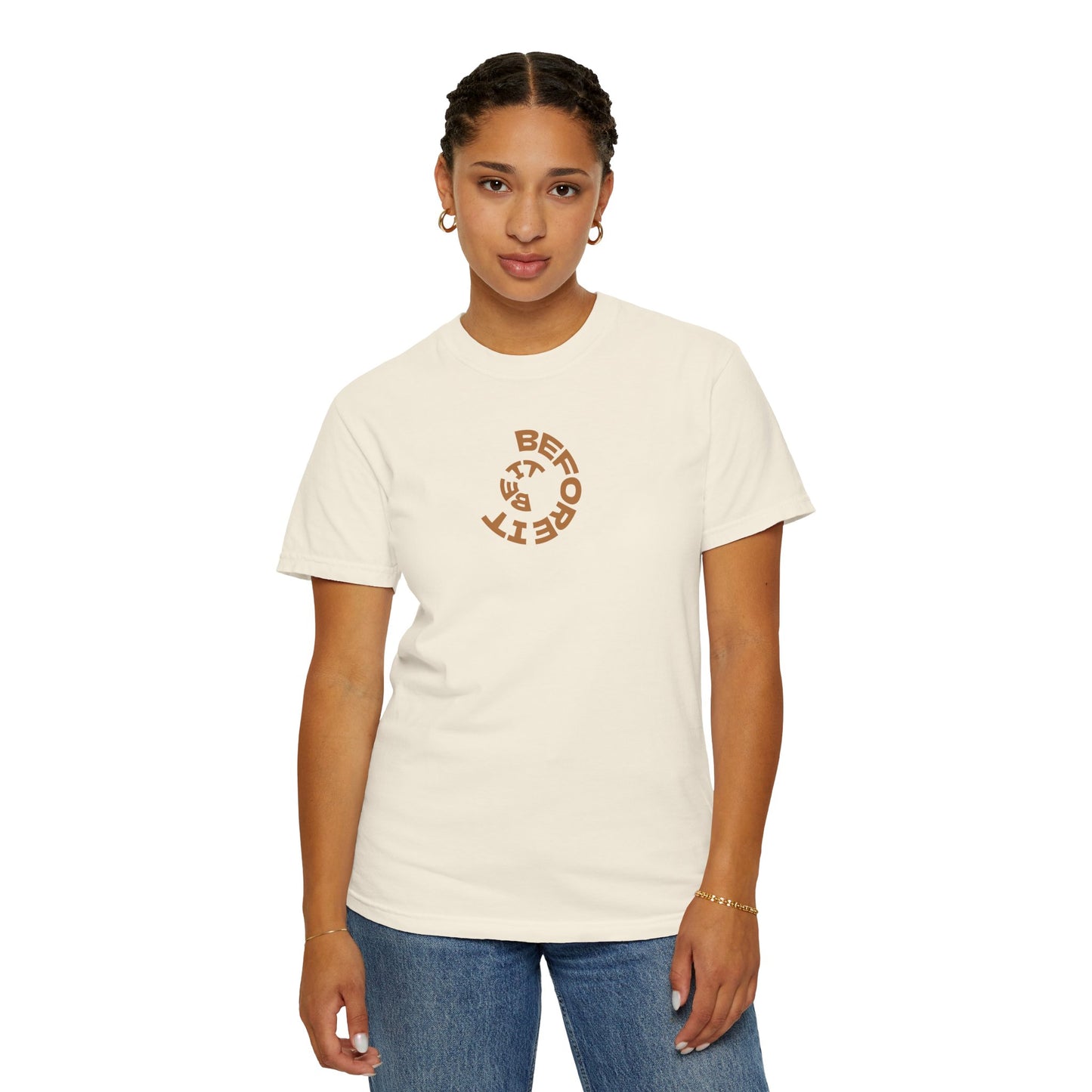 Be It Before It - Cotton Tee