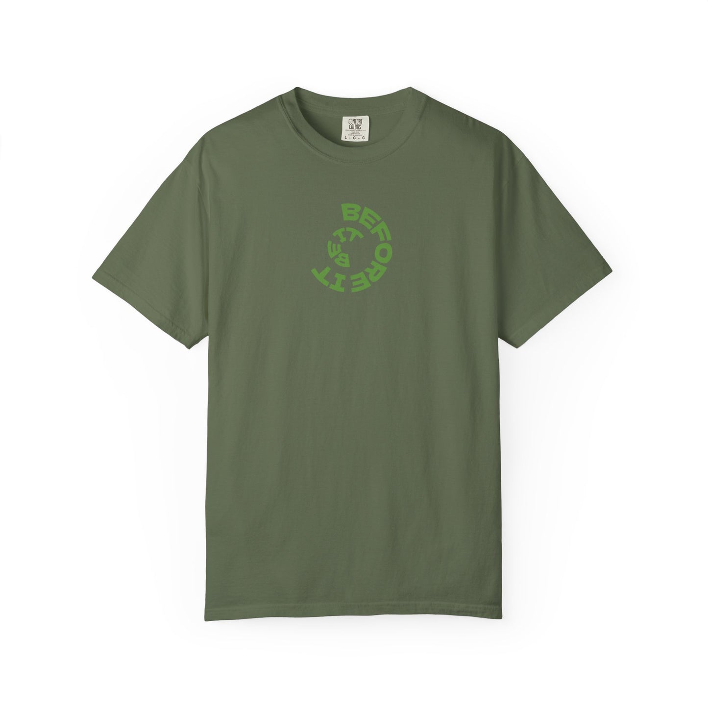 Be It Before It - Cotton Tee