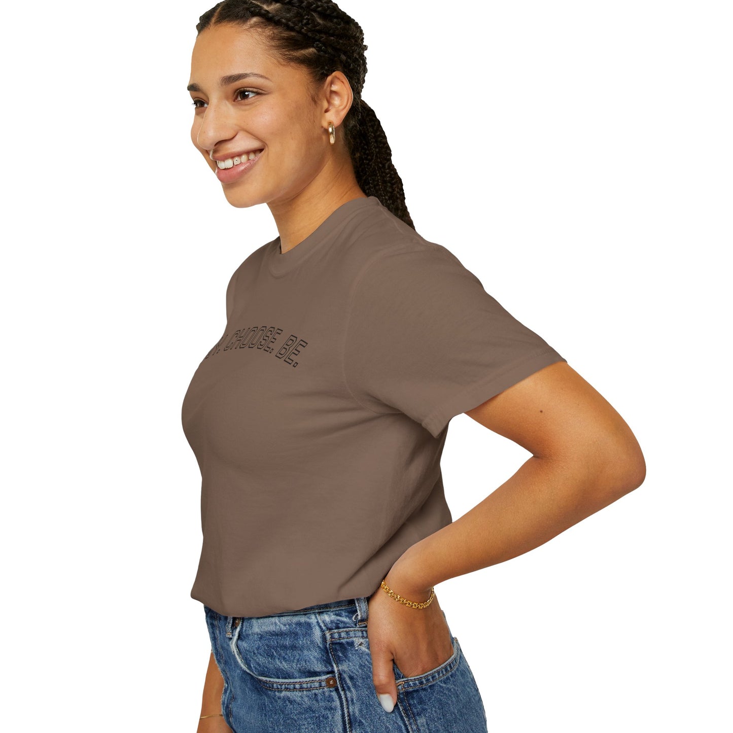 Deny. Choose. Be 2.0 - Cotton Tee