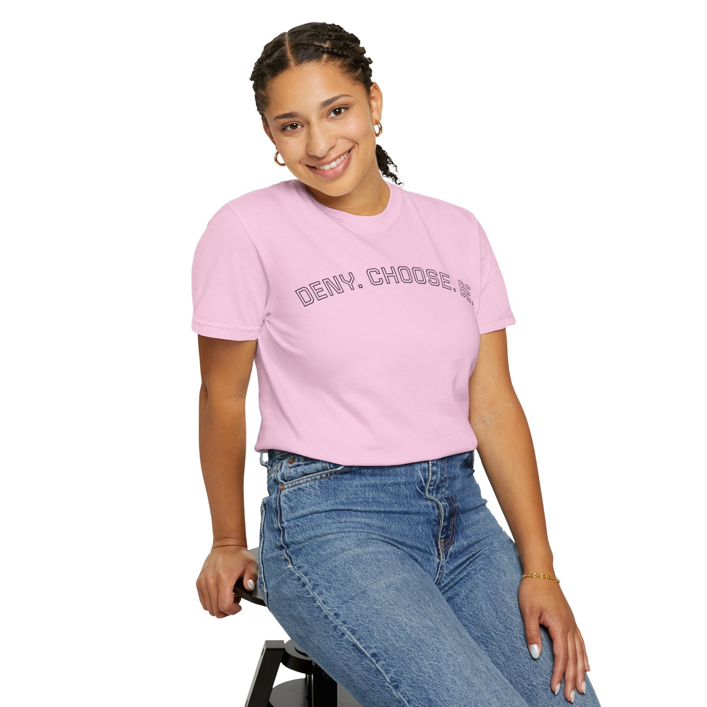Deny. Choose. Be 2.0 - Cotton Tee