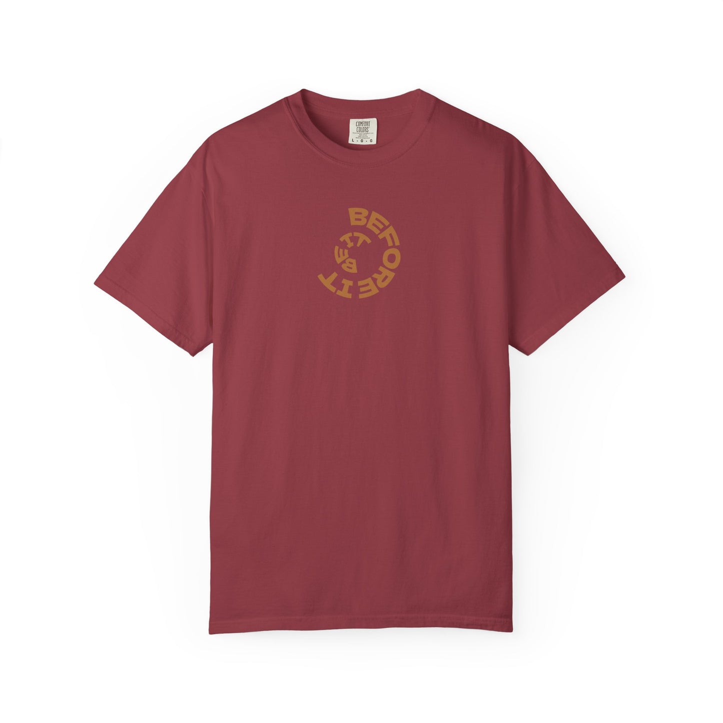 Be It Before It - Cotton Tee