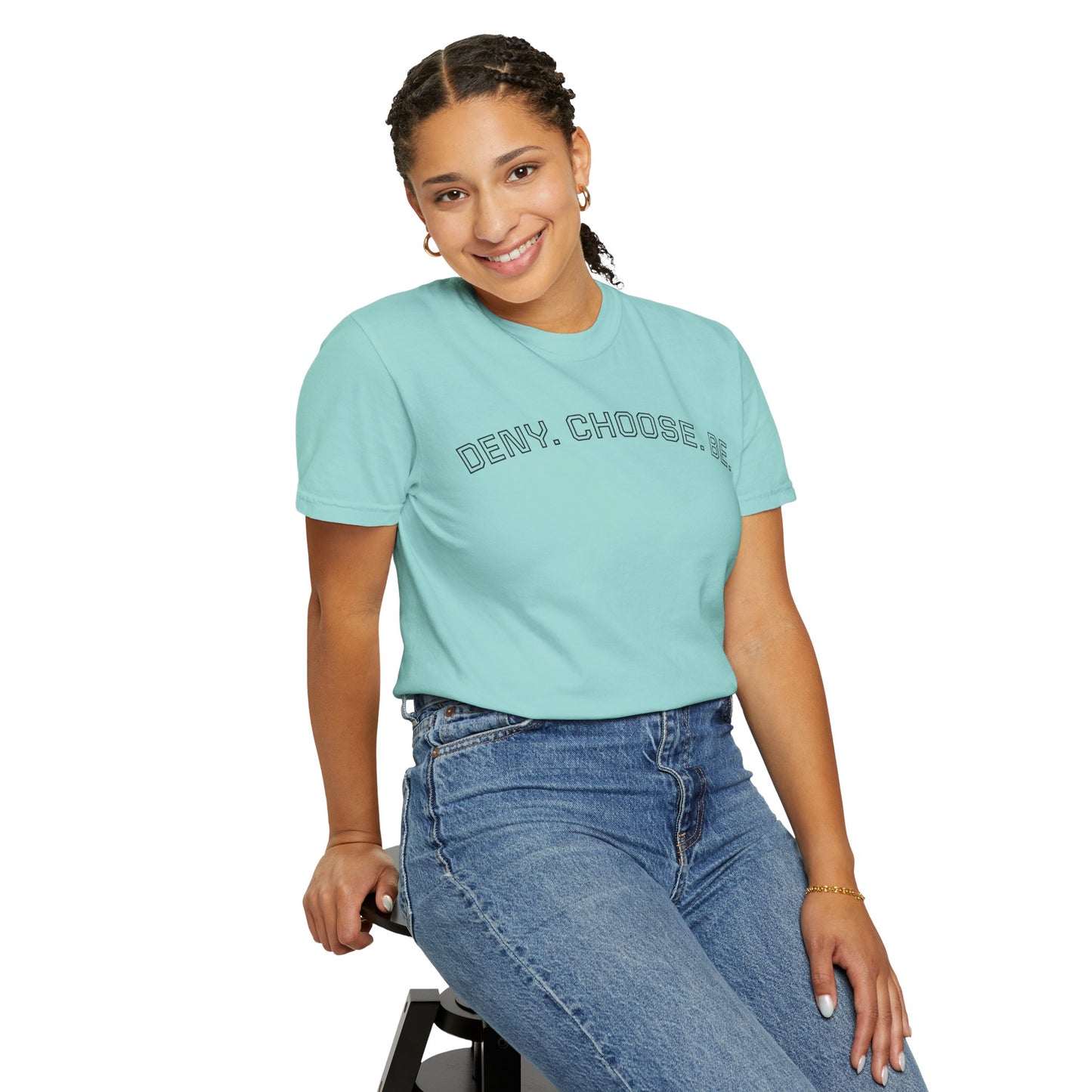 Deny. Choose. Be 2.0 - Cotton Tee