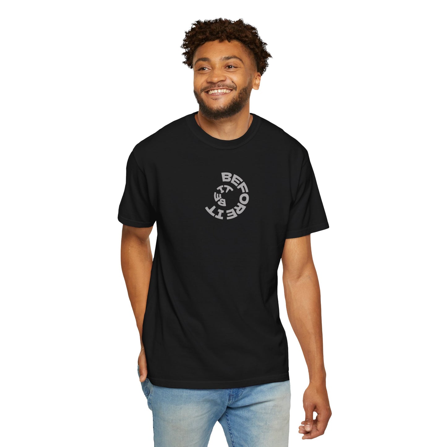 Be It Before It - Cotton Tee
