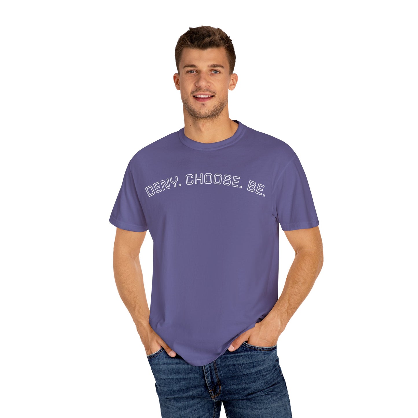 Deny. Choose. Be 2.0 - Cotton Tee