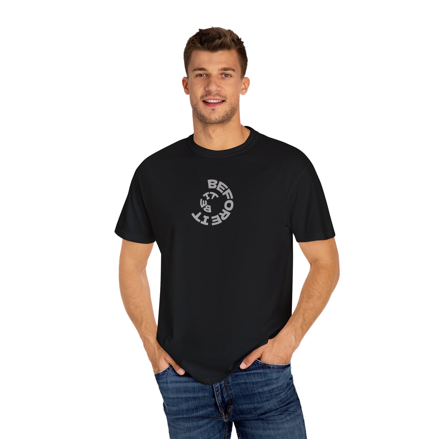 Be It Before It - Cotton Tee
