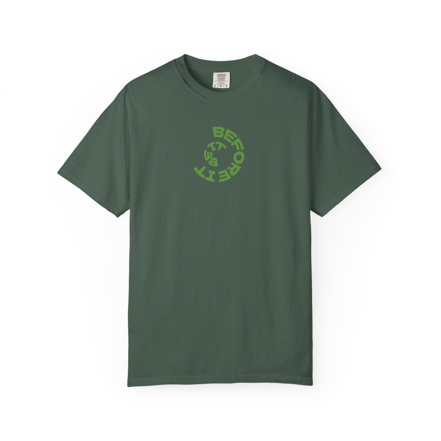 Be It Before It - Cotton Tee